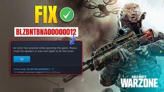 How to Fix COD Warzone BLZBNTBNA00000012 Error On PC | Warzone Launcher Not Working