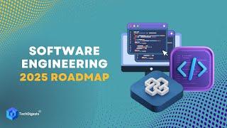 Mastering Software Engineering : Your Ultimate Roadmap to Success  in 2025!