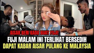 Fuji Malam Ini Terlihat Bersedih Dapat Kabar Aisar Pulang ke Malaysia‼️