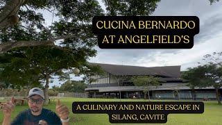 Cucina Bernardo at Angelfield's - A Culinary and Nature Escape in #Silangcavite | #GabsmashTV