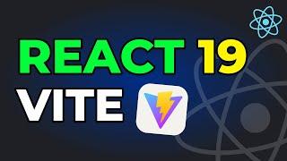 How to Setup React 19 with Vite