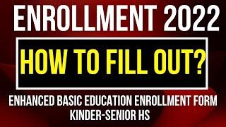 How to fill-out the enrollment form of DepEd Order #35 s. 2022 from Kinder to Senior High School!