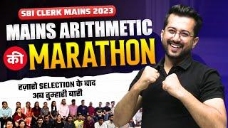  COMPLETE MAINS ARITHMETIC in One Shot || MARATHON  || SBI Clerk Mains 2023 विजय || Aashish Arora