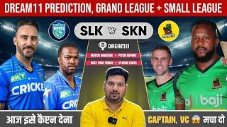 SLK vs SKN Dream11 Prediction | SLK vs SKN Dream11 Team | SLK vs SKN Dream11 Today | SLK vs SKN Team