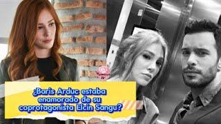 ¿Baris Arduc estaba enamorado de su coprotagonista Elcin Sangu?#barisarduc #elcinsangu