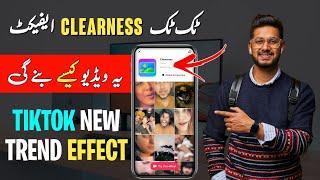 How to Use Clearness Trending Tiktok Effect || Blur to Clearness Photo Effect TikTok 2022
