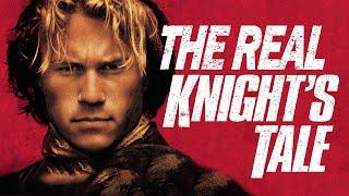 The Real History of A Knight's Tale