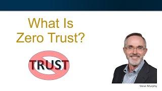 What is Zero Trust (And How To Accelerate Your Strategy)