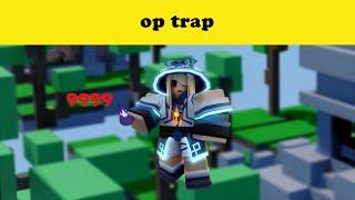 This Op Trap One shots Anyone Roblox Bedwars