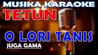 KARAOKE O LORI TANIS - JUGA GAMA