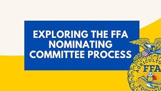 Exploring the FFA Nominating Committee Process