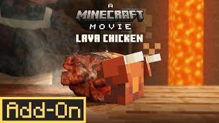 FREE MINECRAFT MOVIE LAVA CHICKEN ADDON FOR BEDROCK!