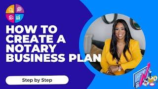 How To Create a Notary Business Plan | Step By Step #notary #businessplan