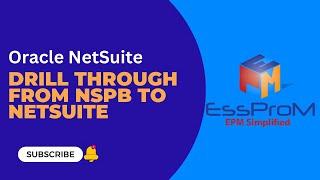 Oracle NetSuite | Drill Through from NSPB to NetSuite | EssProM