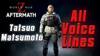 World War Z: Aftermath - [Japan] | Tatsuo Matsumoto Voice Lines