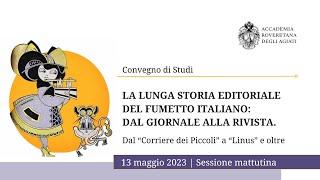 La lunga storia editoriale del fumetto italiano: dal giornale alla rivista  | 13 maggio