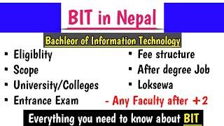 BIT Course in Nepal Full details 2021 | IT Course After +2 in Nepal | BIT Scope/Colleges/Loksewa