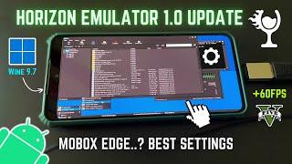 HORIZON 1.0 PC Emulator Android - BEST Settings UPDATE Fixed!