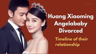 Huang Xiaoming and Angelababy officially announced their divorce || Timeline of their relationship