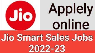 Jio Smart Sales Jobs 2022-23Job