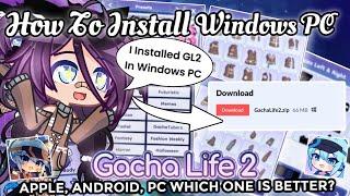 How to Install New Gacha Life 2 In  PC | Gacha Updates