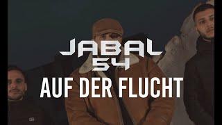 JABAL54 ► AUF DER FLUCHT (prod. by RJACKS & MASTA)