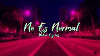 No es normal- Ncute ft Cris Loza