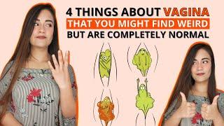 Things about vagina that are normal