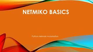 Netmiko - Python Network Automation