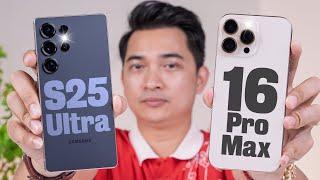 So sánh Galaxy S25 Ultra và iPhone 16 Pro Max !!!