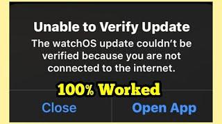 Unable to Verify Update watchOS 10 - Fixed