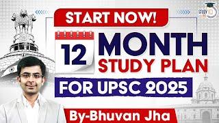 Complete 1 Year Strategy for UPSC Preparation 2025 | StudyIQ IAS