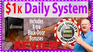 1k Daily System Review With Demo and  Double Edge XXX Vendor  Back Door Bonuses 