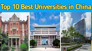 Top 10 Best Universities in china | Best Universities in china 2022