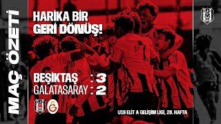 Beşiktaş 3-2 Galatasaray Maç Özeti | U19 Elit A Ligi 28. Hafta