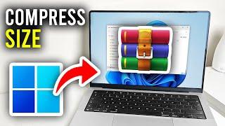 How To Compress File Size Using WinRAR - Full Guide