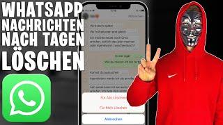 iPhone WhatsApp Nachrichten für ALLE löschen - auch nach Tagen! [2022]