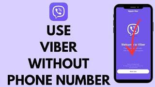 How to Use Viber Without Phone Number (2024)