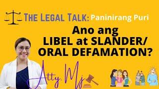 Ano ang libel at slander/oral defamation?  Part 2- Paninirang Puri | with Examples