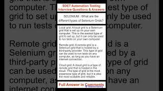 SELENIUM : What are the different types of Selenium grids?