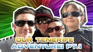 Our Tenerife Adventure! The Journey...