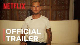 Avicii – I'm Tim | Official Trailer | Netflix