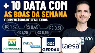 10 AÇÕES (DATA COM) PARA DIVIDENDOS EM NOVEMBRO - PETR4, CXSE3, TAEE11, GOAU4... + RESULTADOS 3T24