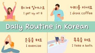 [SUB] Daily Routine in Korean - Korean Phrases for Beginners