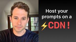 How to host your AI prompts on a CDN (for free) - 2024