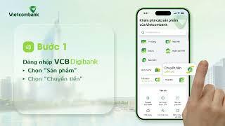 HƯỚNG DẪN CÀI ĐẶT HẠN MỨC CHUYỂN TIỀN TRÊN VCB DIGIBANK