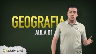 Geografia - Aula 01 - Orientação e Cartografia