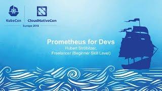 Prometheus for Devs - Hubert Ströbitzer, Freelancer (Beginner Skill Level)