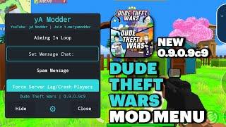 Dude Theft Wars v0.9.0.9c9 Mod Menu Crash Players, Auto Kill, Nuclear Bomb and More | yA Modder