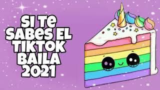 Si Te Sabes El Tiktok Baila! - 2021